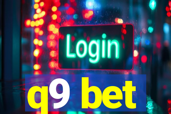 q9 bet